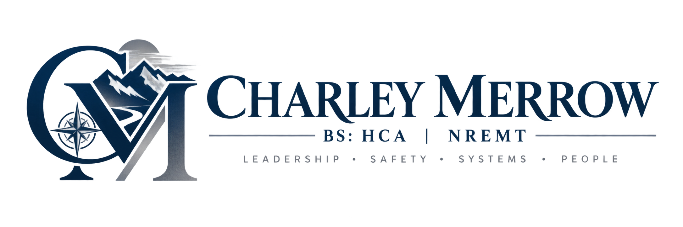 Charley Merrow, BS:HCA NREMT
